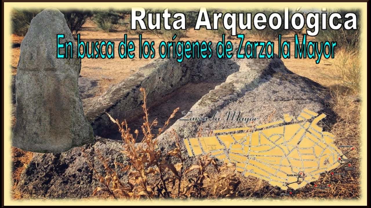 Ruta Arqueológica por los alrededores de Zarza la Mayor