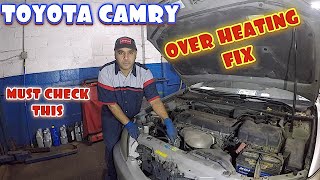 Toyota Camry Over heating Issues, Car over heating FIX