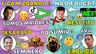 PQ DACRUZ Ñ FOI CPT ? PH DESABAFA ! BLACKn44 PQ SUMIU ? LP DESABAFA ! DIONIS EXPLICOU PQ JOGOU o 4v4