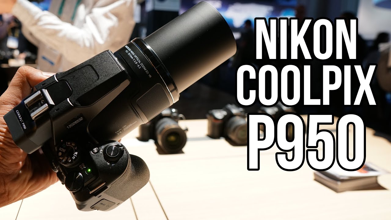 Nikon Coolpix P950 Superzoom Camera, 83x 2000mm zoom Hands-on, Features |  CES 2020 - YouTube