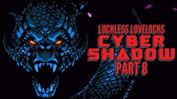 Powers Beyond - Cyber Shadow Part 8 - Let