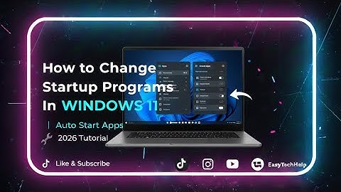 How to Change Startup Programs in Windows 11 | Speed Up Boot Time (2026)