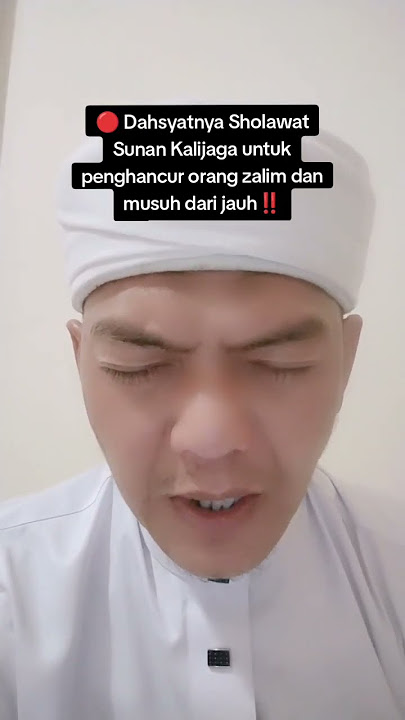 🔴 Dahsyatnya sholawat ashonaka sunan kali jaga penghancur musuh jarak jauh‼️