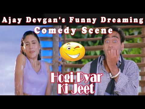 Ajay Devgan's Funny Dreaming | Comedy Scene | Hogi Pyar Ki Jeet Bollywood Hindi Movie