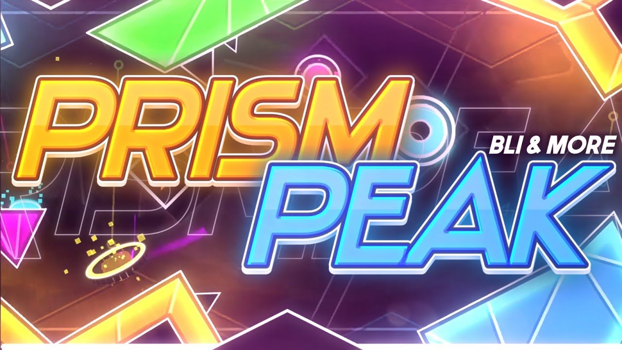 세련된 프리즘 Prism Peak (by bli & more / epic easy demon 10★) Geometry Dash YouTube