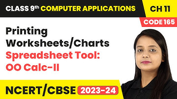 Printing Worksheets/Charts - Spreadsheet Tool Oo Calc II | Class 9 Computer Applications Chapter 11
