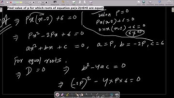 Find p for which roots of equation px(x − 2) + 6 = 0 are equal