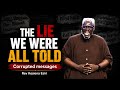 The lies we were all told _ Corrupted messages - Rev Kesiena Esiri #youtubevideo #viral
