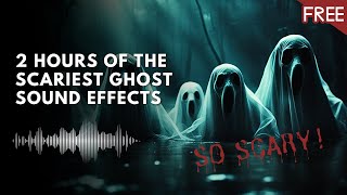 2 HOURS of Scary Ghosts Whispering, Singing, Screaming Horror Sound Effects