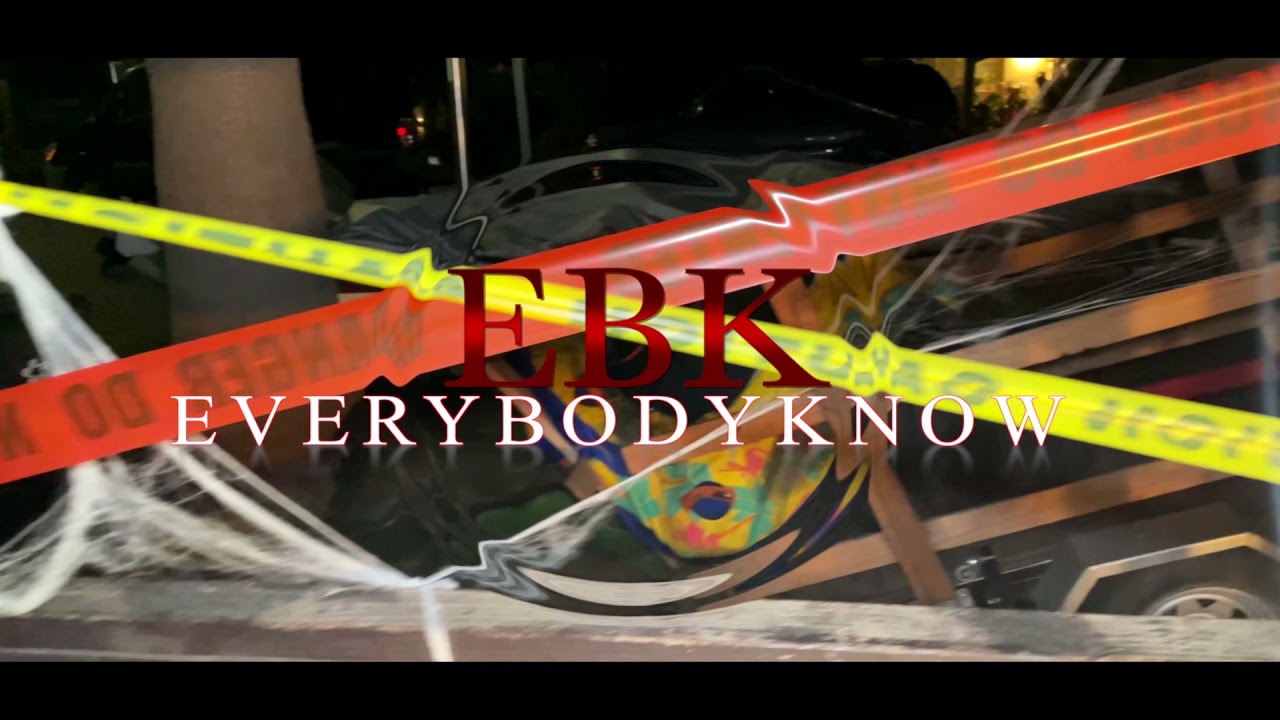 Ebk everybody know by falaheem