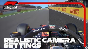 F1 2021 REALISTIC CAMERA SETTINGS TUTORIAL