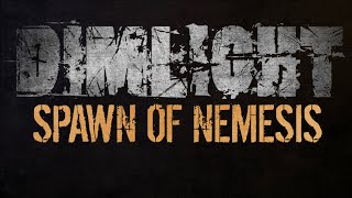 Dimlight - Spawn of Nemesis