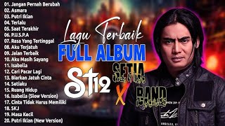 St12 Setia Band Full Album | Full Album Terbaik Terpopuler asmara, tanpa iklan 👍 #st12 #setiaband
