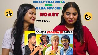 REALITY OF DOLLY CHAI WALA AND VIRAL VADA PAV GIRL | RAJAT PAWAR | Reaction!!!