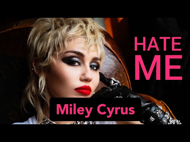 Miley Cyrus - Hate Me (Music Video)