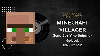 MINECRAFT VILLAGER - Sana Söz Yine Baharlar Gelecek (AI COVER) Resimi