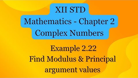 Example 2.22 12th STD | Complex Numbers | Chapter 2