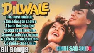 Dilwale Movie 1994 All songs || Hindi Sad Songs || Feel my Muzic ||