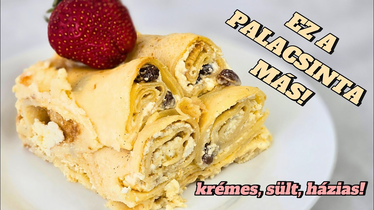 🍰 Bécsi rakott túrós palacsinta, amiért a család sorban áll! 👨‍👩‍👧‍👦 – Gábor a Házi Pék
