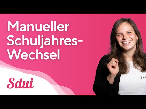 Manueller Schuljahreswechsel in Sdui | Erklärvideo für Sdui-Admins