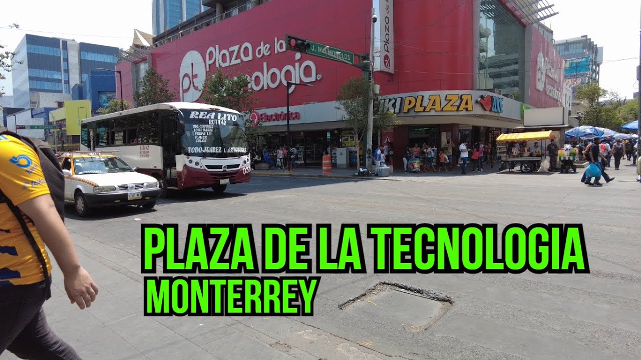 Recorrido Plaza De La Tecnologia En Monterrey Youtube