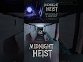 CO-OP Horror Game Midnight Heist 01