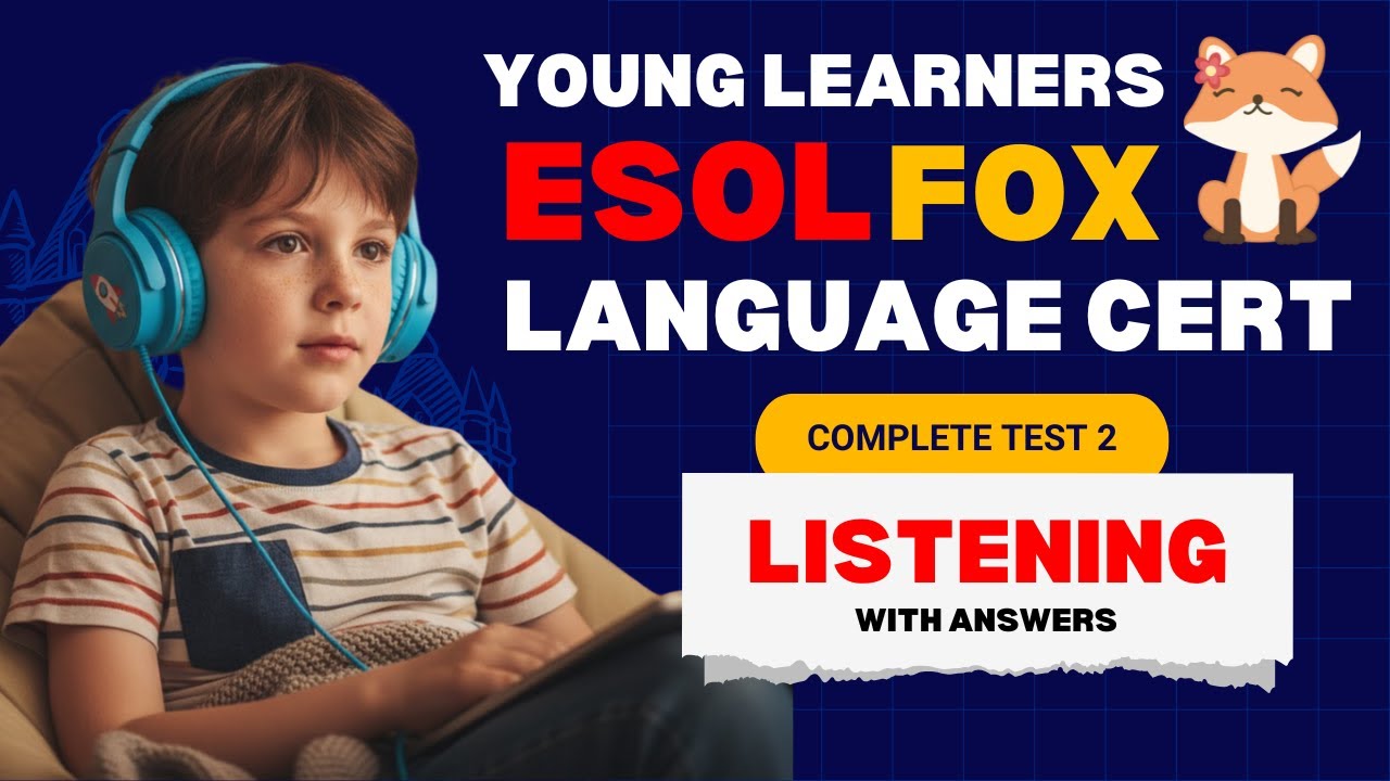 LANGUAGECERT | Young Learners ESOL Fox | Listening Practice Test 2 ...