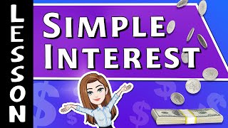 Simple Interest Formula Explained | 7th Grade Math