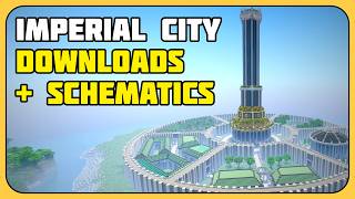 Imperial City | World Downloads and Schematics