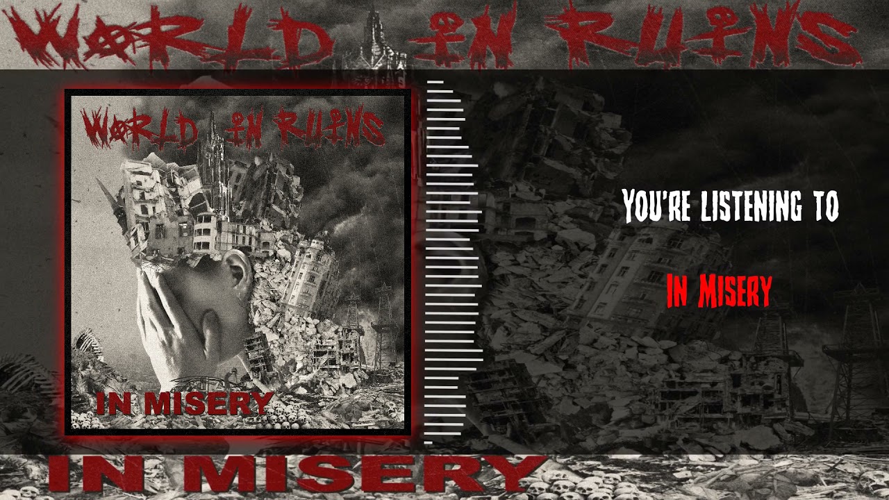 World In Ruin - In Misery | Death Metal/Crust Punk