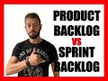 El Product Backlog vs el Sprint Backlog