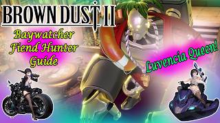 Brown Dust 2 Baywatcher (Light) Lvl 10 & 15 Boss Guide
