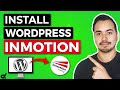 How To Install WordPress On InMotion Hosting 2023 🔥 + SSL &amp; Email Setup [Tutorial: Beginners Guide]