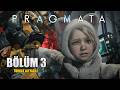 PONÇİK DİANA İLE DÜNYAYA YOLCULUK | Pragmata [Türkçe] - BÖLÜM 3