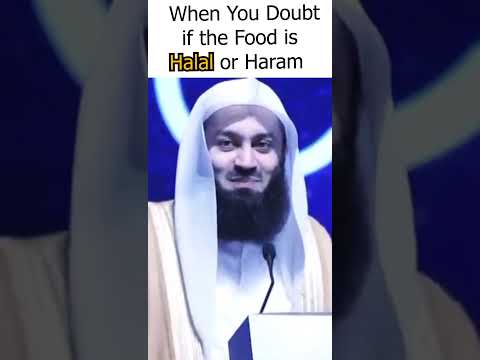 When You Doubt if the food is Halal or Haram | Mufti Menk