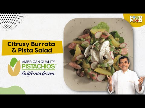 Citrusy Burrata backslashu0026 Pista Salad : A Refreshing Delight | Healthy Pista Salad Recipe - FOODFOODINDIA