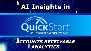 AI Insights in QuickStart Solution for SAP Business One – Accounts Receivable Analytics Demo