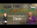 Viper Falls: The Next Generation | Cozy Sims 2 Gameplay | Season 2, Episode 7: Dean