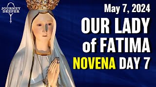 Our Lady of Fatima Novena Day 7 💙 May 7, 2024