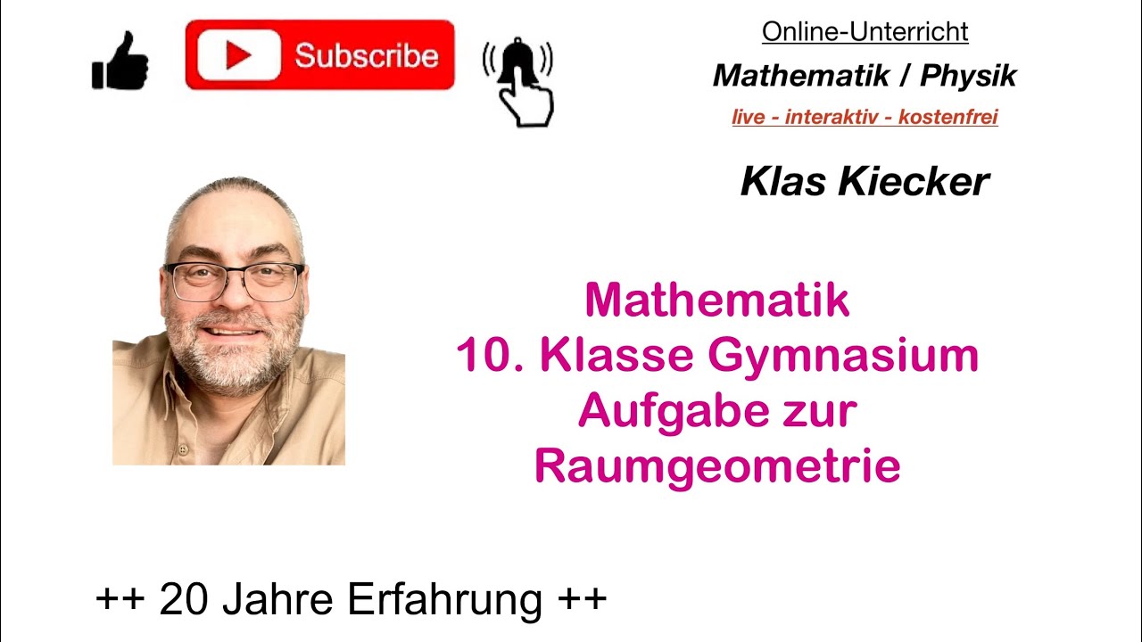 [YT331] Mathematik 10. Klasse Gymnasium : eine Aufgabe aus der