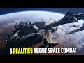 5 Things Movies Get Wrong About Space Combat