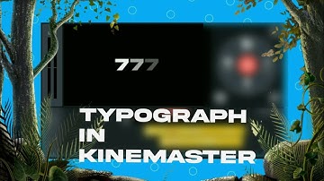Text Effect like 777 || In Kinemaster || Very Easy