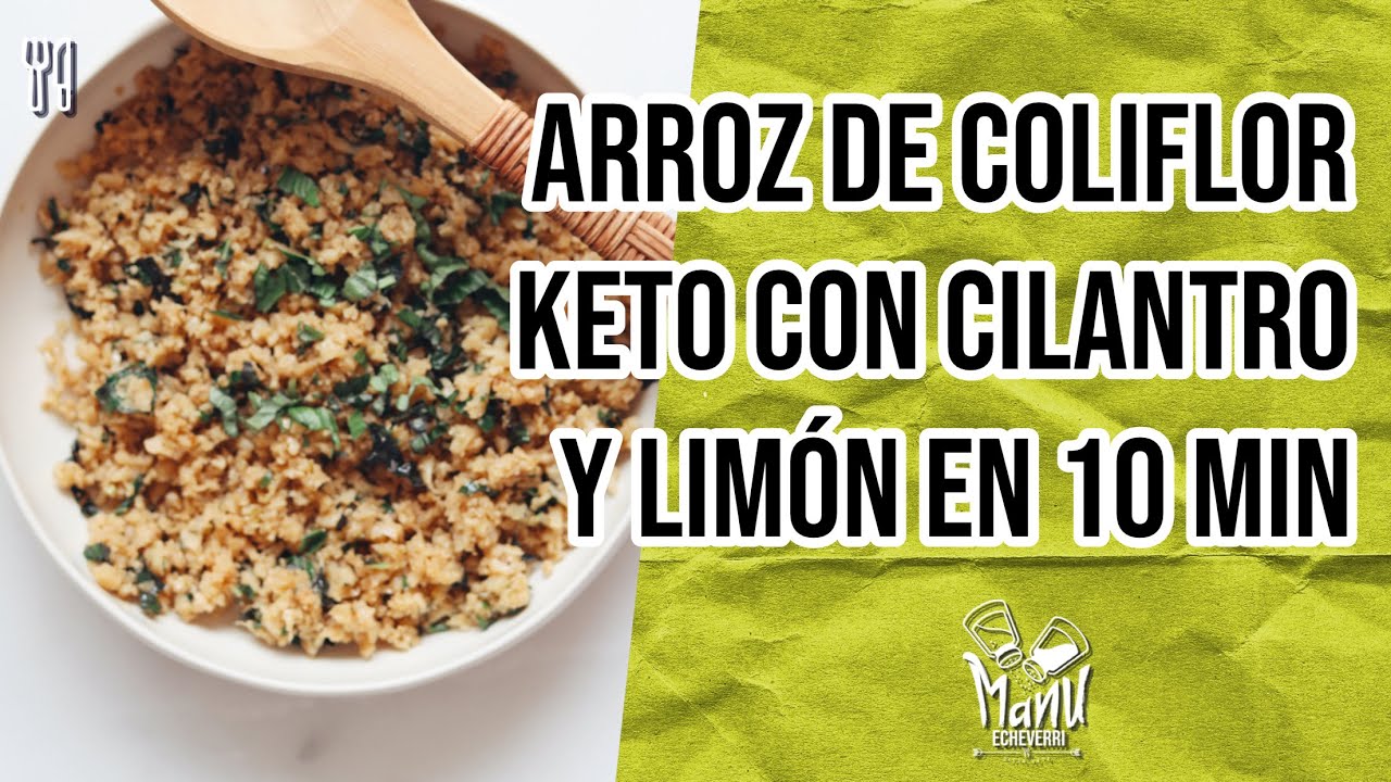 🍚ARROZ DE COLIFLOR KETO CON CILANTRO Y LIMÓN | CAULIFLOWER RICE CHIPOTLE STYLE | Manu Echeverri