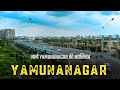 Yamunanagar  interesting facts  yamunanagar gk history  tourist places  touristan