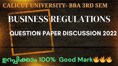 BBA - Business Regulations - 3rd Semester - University Question Paper Discussion