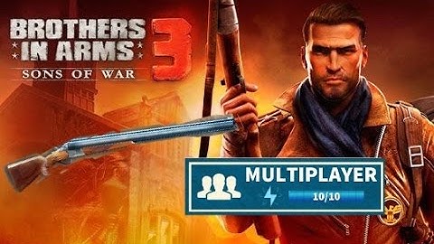 Brothers In Arms 3 - Shotgun + Multiplayer Mode (Tutorial)