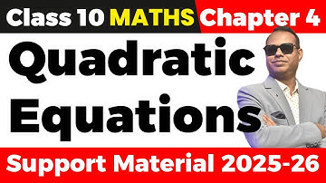 DOE Support Material 🔥 Chapter 4 Quadratic Equations 🏆 Class 10 Maths 🚀 CBSE Board Exam 2026