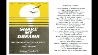Wellsville Sun columnist Chuck Wiser and Dave Dunbar wrote “Share My Dreams”