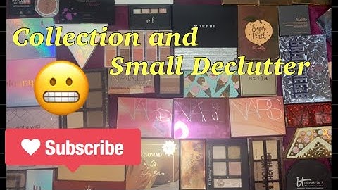 Face Palette Collection and a Little Declutter 🤷🏻‍♀️