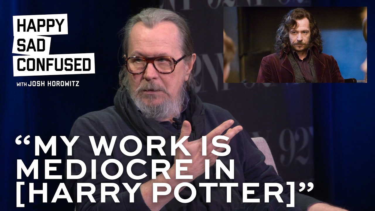 Gary Oldman says his acting in HARRY POTTER is mediocre